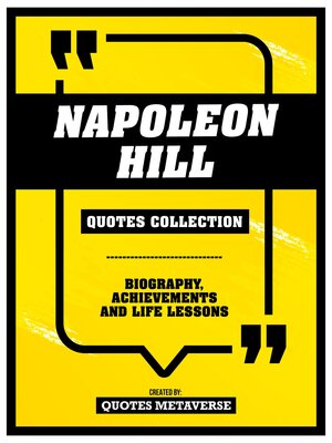 cover image of Napoleon Hill--Quotes Collection